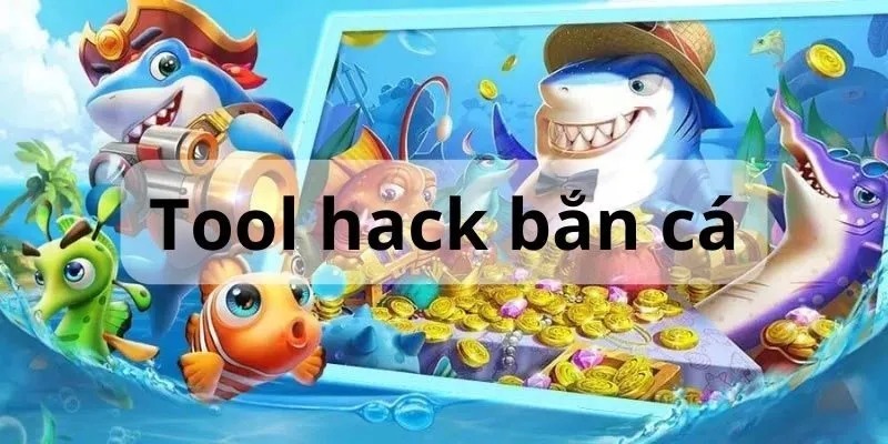 Giải thích về hack bắn cá